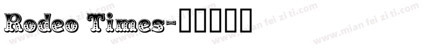 Rodeo Times字体转换